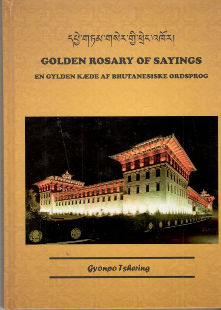 Buy Golden Rosary of Sayings | Booknese - Books By Bhutanese